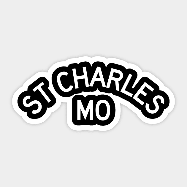 St Charles, MO Sticker by Arch City Tees